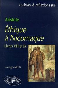 Image de Aristote, Ethique à Nicomaque (Livres VIII et IX)