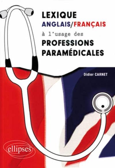 Image de Lexique anglais/français à l'usage des professions paramédicales