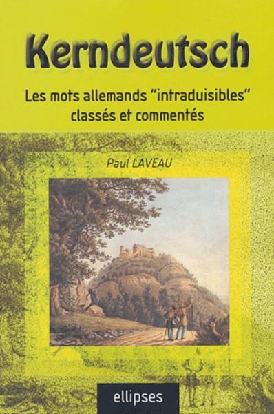 Picture of Kerndeutsch - Les mots allemands 'intraduisibles' classés et commentés