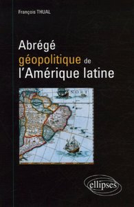 Picture of Abrégé géopolitique de l'Amérique latine