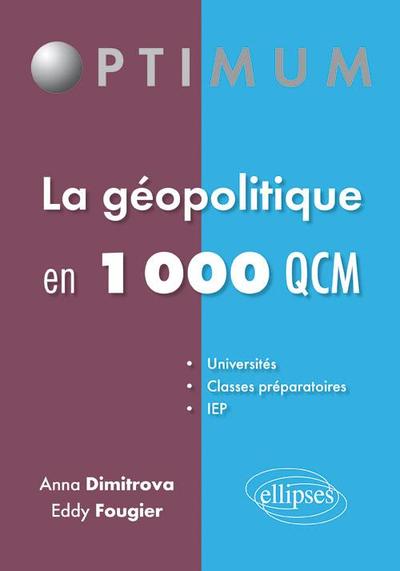 Picture of La géopolitique en 1000 QCM