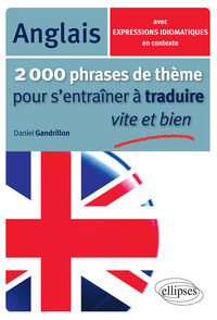 Image de 2000 phrases de thème anglais pour s'entraîner à traduire vite et bien