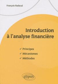 Image de Introduction à l'analyse financière. Principes, mécanismes, méthodes