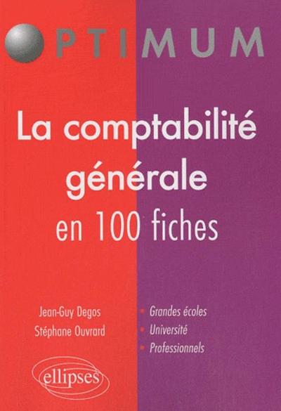 Image de La comptabilité générale en 100 fiches