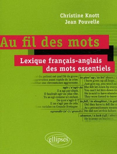 Image de Au fil des mots • Lexique français-anglais des mots essentiels