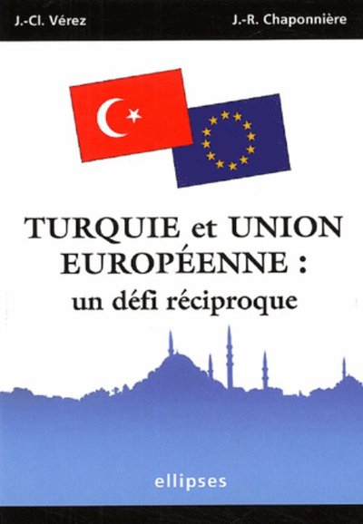 Picture of Turquie et Union européenne : un défi réciproque