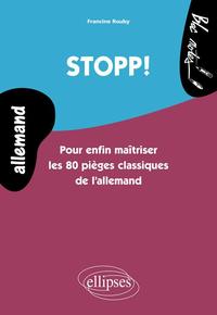 Image de Stopp! Pour enfin maîtriser les 80 pièges classiques de l'allemand - Niveau 2
