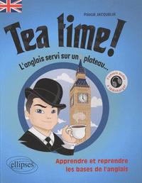 Image de Tea Time! • L'anglais servi sur un plateau • Apprendre et reprendre les bases de l'anglais • [A1-A2]