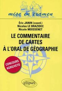 Picture of Le commentaire de cartes à l'oral de Géographie des concours Agro/Veto