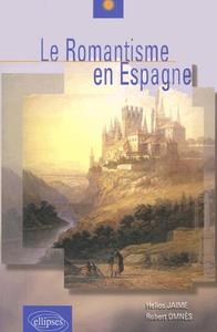 Image de romantisme en Espagne (Le)