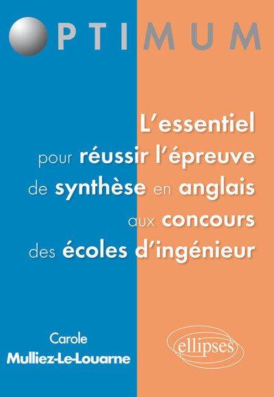 Image de L’essentiel pour réussir  l’épreuve de synthèse en anglais aux concours des écoles d’ingénieur