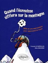 Image de Quand l'écrevisse sifflera sur la montagne • Mille et une expressions pour apprendre le russe