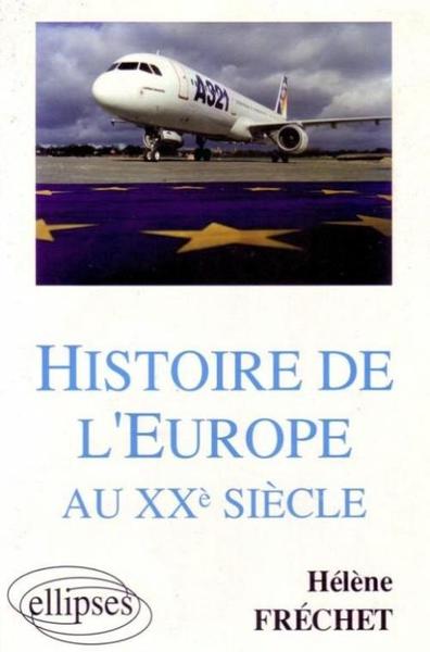 Picture of Histoire de l'Europe au XXe siècle
