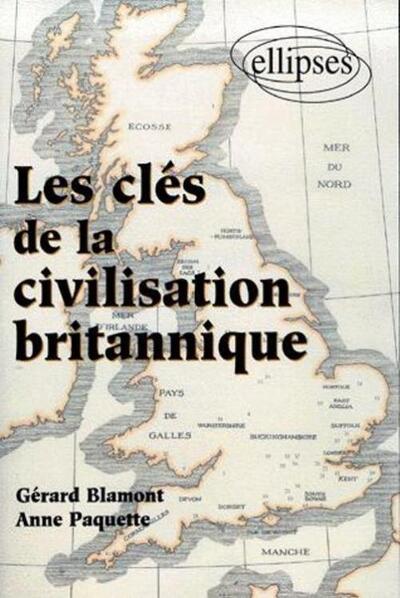 Image de Les clés de la civilisation britannique