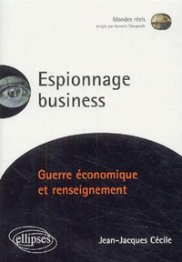 Picture of Espionnage Business - Guerre économique et renseignement