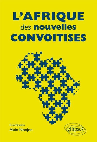 Picture of L'Afrique des nouvelles convoitises