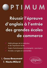 Image de Réussir l'épreuve d'Anglais à l'entrée des écoles de commerce : méthodologie - stratégie - entraînement