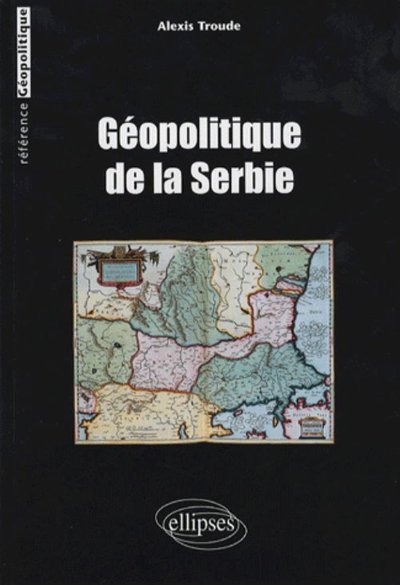 Picture of Géopolitique de la Serbie