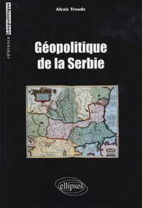 Picture of Géopolitique de la Serbie