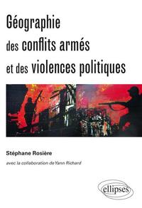 Picture of Géographie des conflits armés et des violences politiques