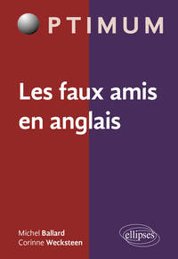 Image de Les faux-amis en anglais