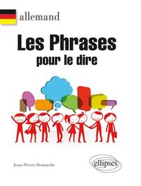 Image de Allemand. Les phrases pour le dire.