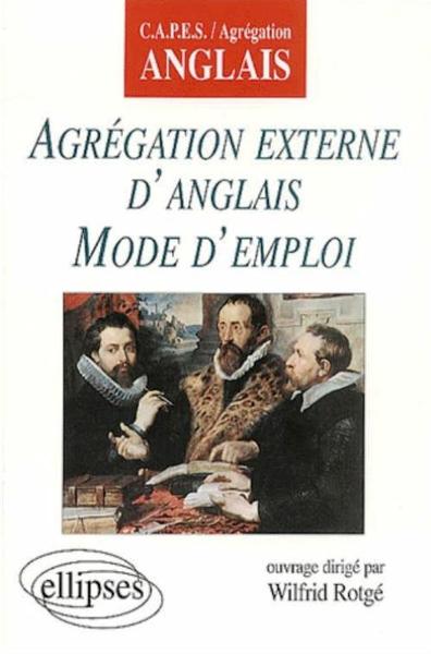 Image de Agrégation externe d'anglais - Mode d'emploi