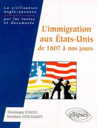 Picture of L'immigration aux États-Unis de 1607 à nos jours