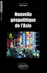 Picture of Nouvelle géopolitique de l'Asie