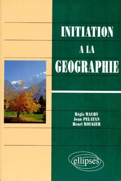 Picture of Initiation à la géographie