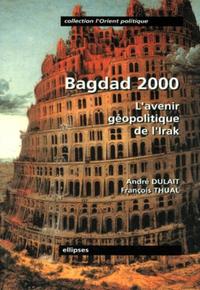 Image de Bagdad 2000 - L'avenir géopolitique de l'Irak