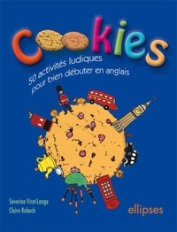 Image de Cookies - 50 activités ludiques pour bien débuter en anglais
