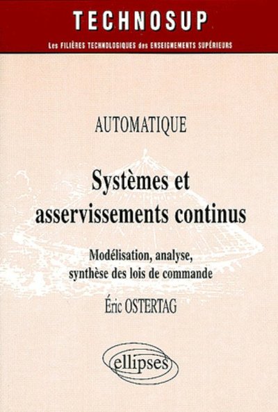 Picture of Systèmes et asservissements continus - Automatique - Niveau C