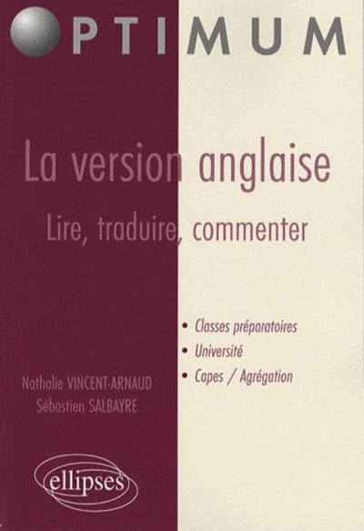 Image de La version anglaise : lire, traduire, commenter