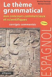 Picture of Espagnol - Le thème grammatical aux concours commerciaux et scientifiques espagnol