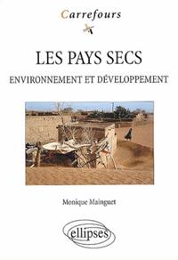 Picture of Les pays secs - Environnement et développement