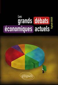 Picture of Les grands débats économiques actuels