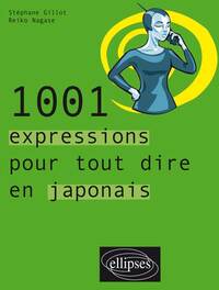 Image de 1001 expressions pour tout dire en japonais