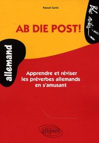 Image de Ab die Post! Apprendre et réviser les préverbes allemand en s'amusant