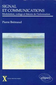 Picture of Signal et communications - Modulation, codage et théorie de l'information