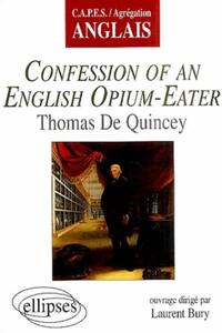 Image de Confessions of an English Opium-Eater, Thomas de Quincey