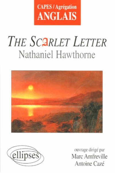 Picture of Hawthorne, The Scarlet Letter