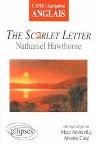 Picture of Hawthorne, The Scarlet Letter