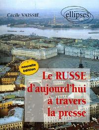 Picture of russe d'aujourd'hui à travers la presse (Le) - Nouvelle édition