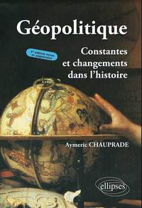 Picture of Géopolitique, Constantes et changements dans l'histoire - 3e édition
