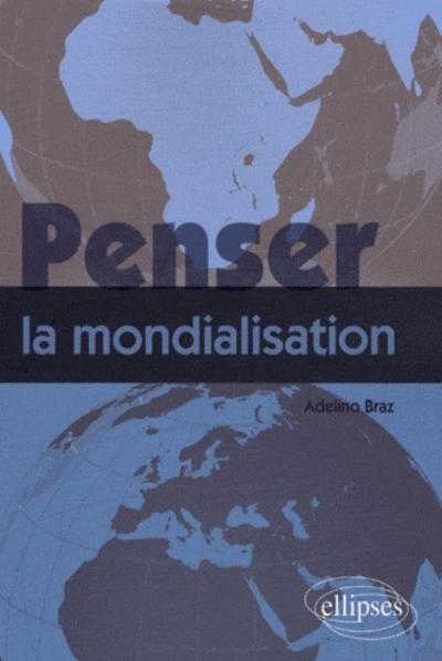 Picture of Penser la mondialisation
