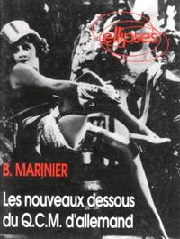 Picture of Les nouveaux dessous du Q.C.M.
