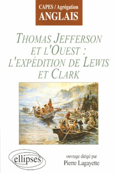 Picture of Jefferson et l'Ouest : l'expédition de Lewis et Clark