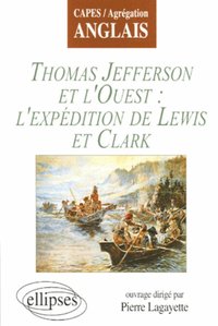Picture of Jefferson et l'Ouest : l'expédition de Lewis et Clark