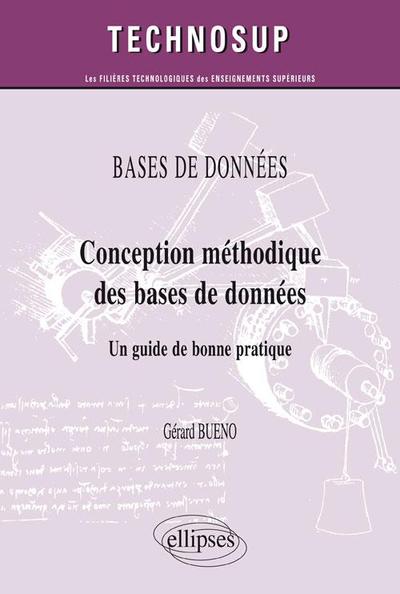 Image de Conception méthodique des bases de données. Un guide de bonne pratique